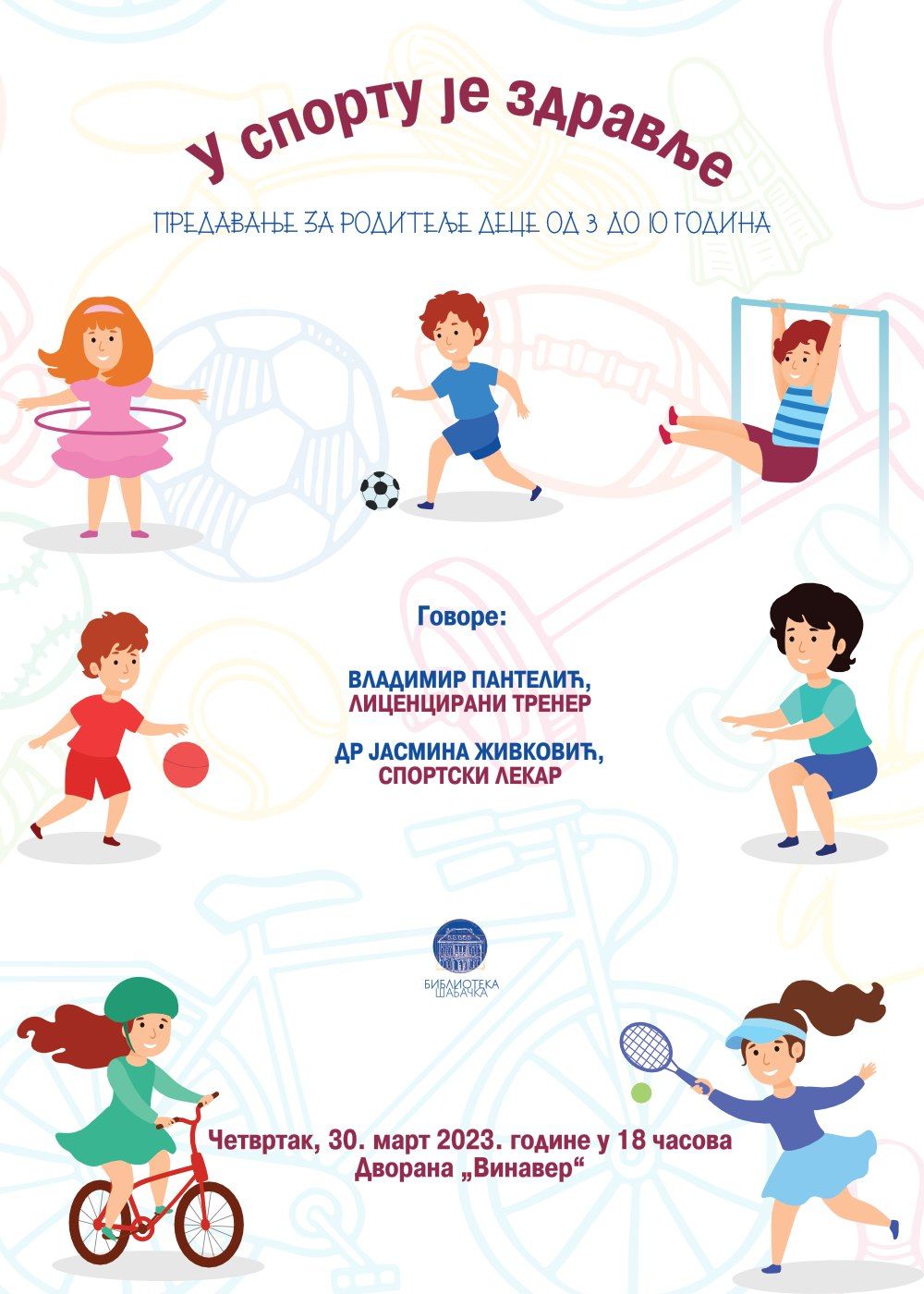 Predavanje „U sportu je zdravlje“ u Biblioteci šabačkoj