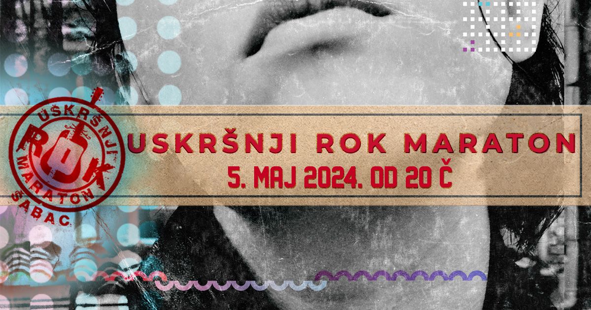 Uskršnji rok maraton 5. maja u Šapcu