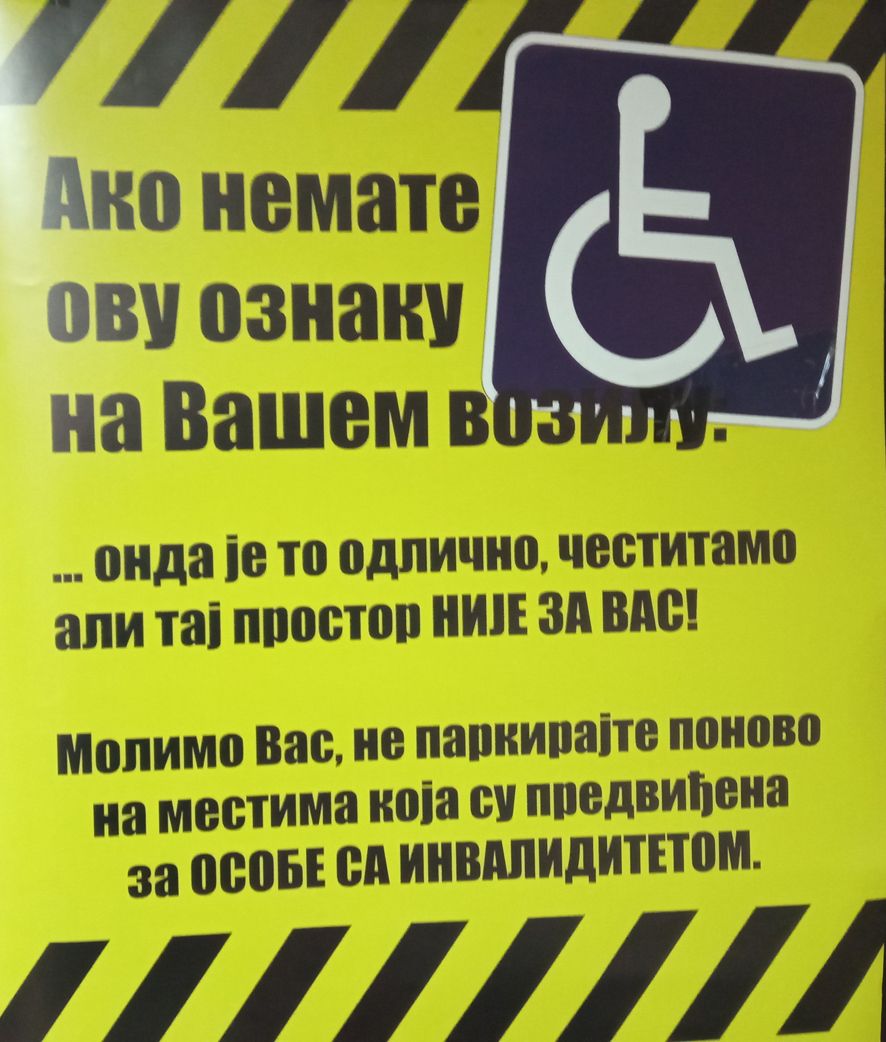 cilj da parking mesta  namnjena osobama  sa invaliditetom  budu slobodna