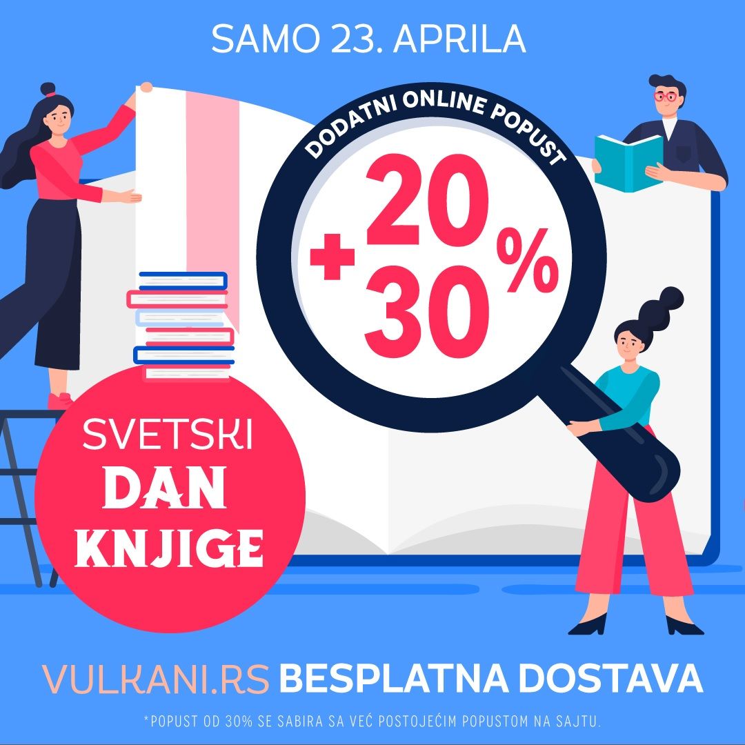 Na Svetski dan knjige sva izdanja Vulkan izdavaštva na popustu od 20% + 30%