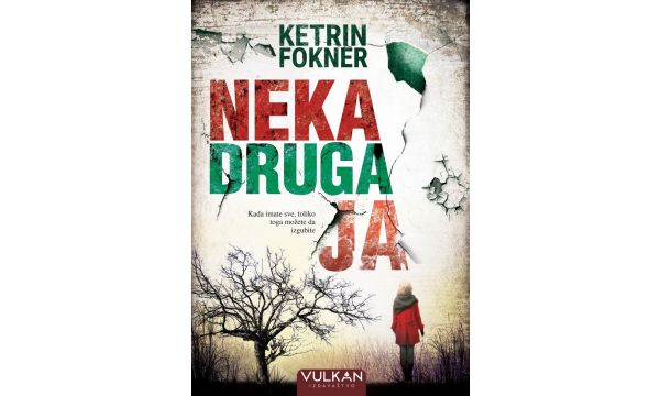 Roman „Neka druga ja“  autorke Ketrin Fokner u prodaji