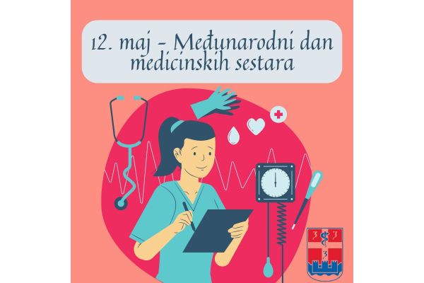 Međunarodni dan medicinskih sestara, 12. maj