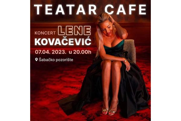 Koncert Lene Kovačević 7. aprila u Šabačkom pozorištu