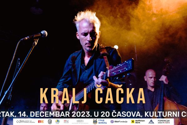 Centar za dobru muziku: Kralj Čačka zatvara prvu Šabačku koncertnu sezonu
