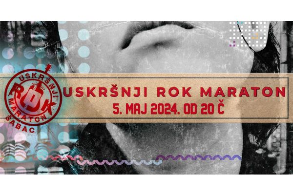 Uskršnji rok maraton 5. maja u Šapcu