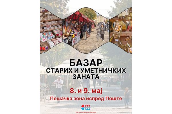Bazar starih i umetničkih zanata 8. i 9. maja u Šapcu