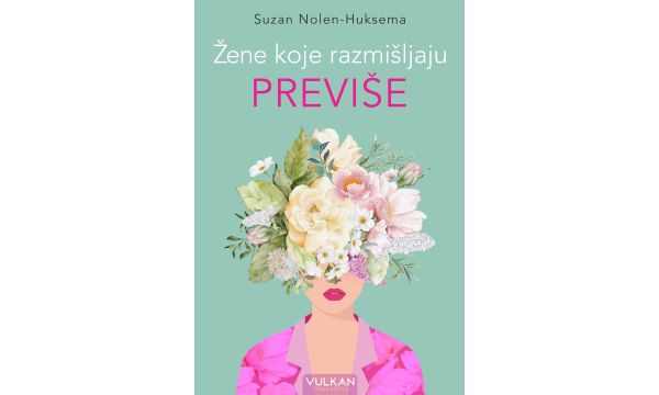 „Žene koje razmišljaju  previše“ u prodaji