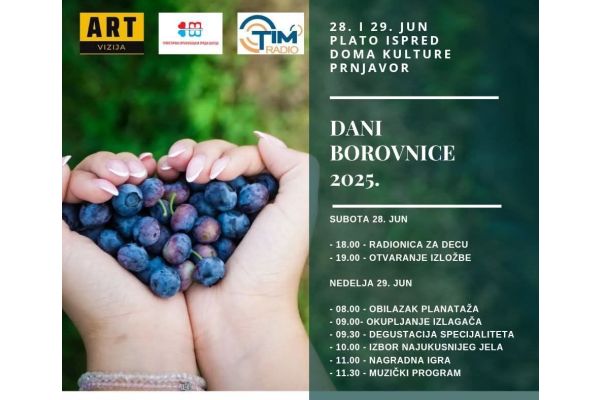 Drugi Dani borovnice 28. i 29. juna u Prnjavoru