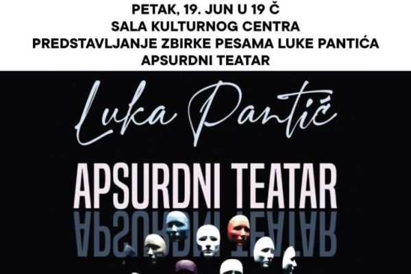 Promocija zbirke poezije "Apsurdni teatar" Luke Pantića