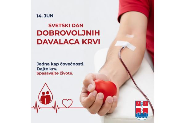 14. jun – Svetski dan dobrovoljnih davalaca krvi