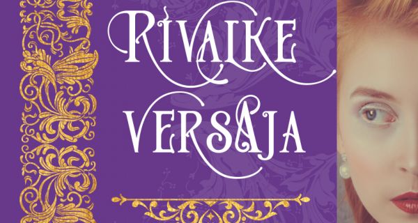 „Rivalke Versaja“